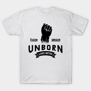 Unborn Lives Matter T-shirt T-Shirt